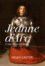 Jeanne d'Arc. Tema elu ja aja lugu