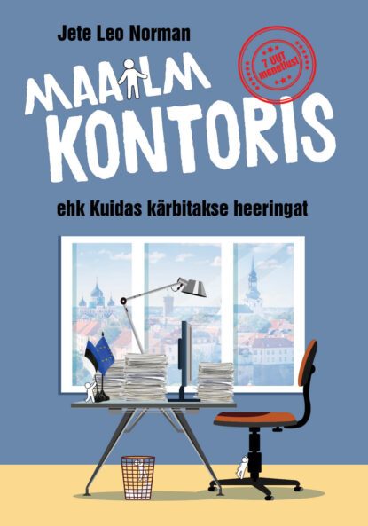 Maailm kontoris ehk kuidas kärbitakse heeringat