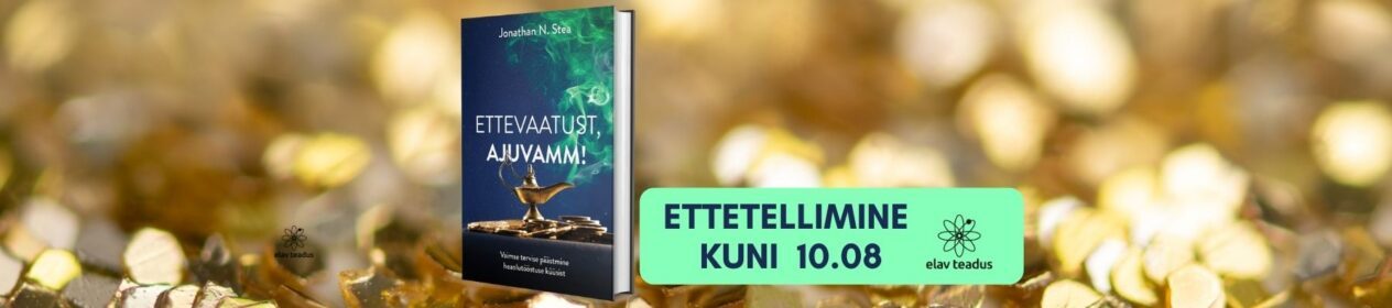 Ettevaatust, ajuvamm!