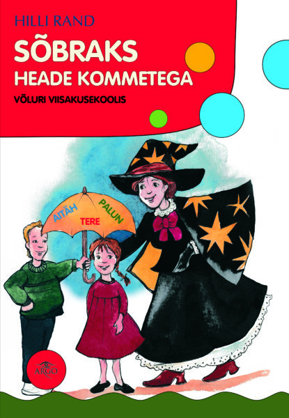 Sõbraks heade kommetega