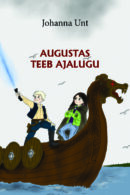 Augustas teeb ajalugu